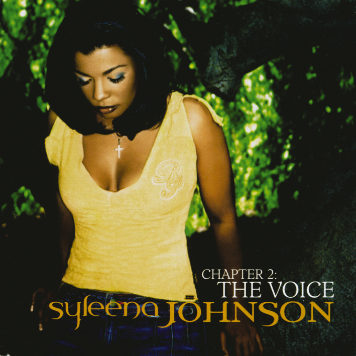 Syleena Johnson – Chapter 2: The Voice