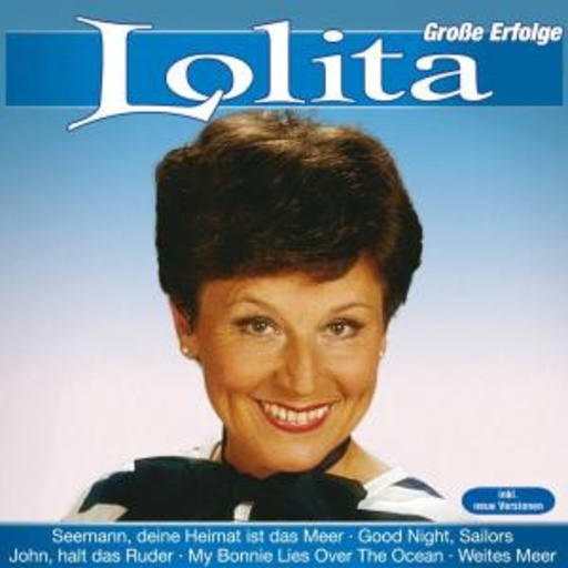 Lolita – Große Erfolge