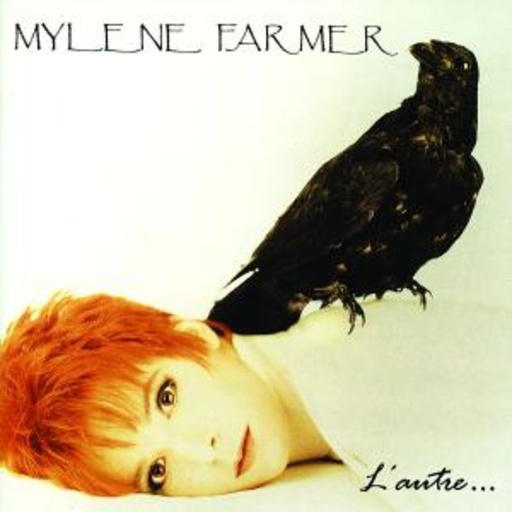Mylène Farmer – L' Autre