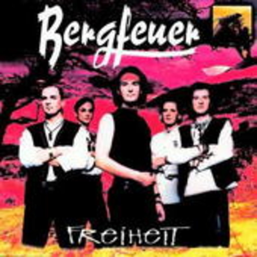 Bergfeuer – Freiheit