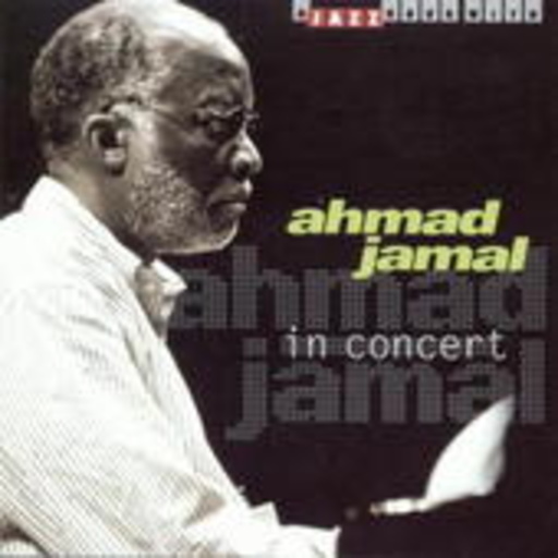 Ahmad Jamal – In Concert