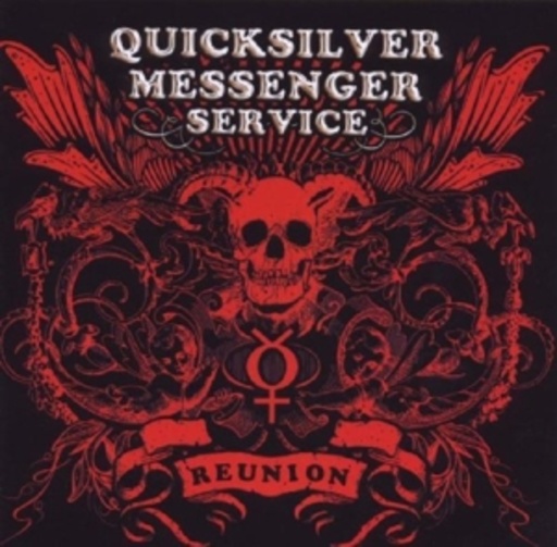 Quicksilver Messenger Service – Reunion 07.06.2006