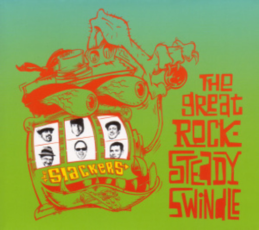 The Slackers – The Great Rock-Steady Swindle