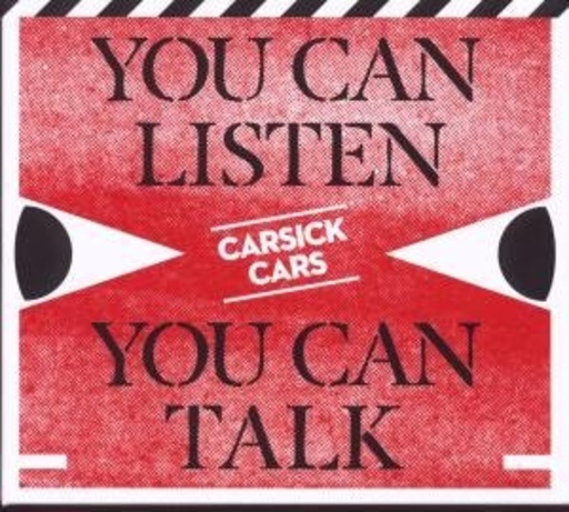 Carsick Cars – You Can Listen, You Can Talk