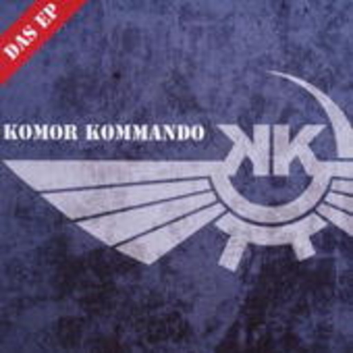 Komor Kommando – Das EP