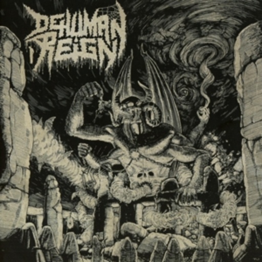 Dehuman Reign – Ascending From Below