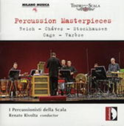 I Percussionisti della Scala/Renato Rivolta – Percussion Masterpieces