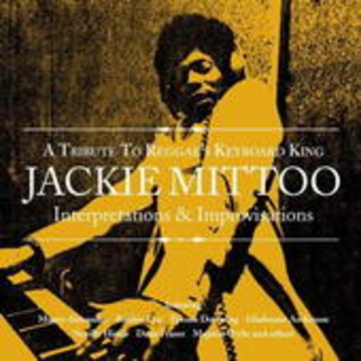 Diverse – Tribute To Reggae's Keyboard King Jackie Mittoo