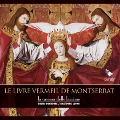 La Camera Della Lacrime – Le Livre Vermeil De Montserrat: Le Chant De La Sibylle, Els Segadors