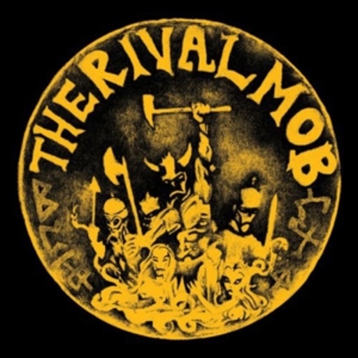 The Rival Mob – Mob Justice