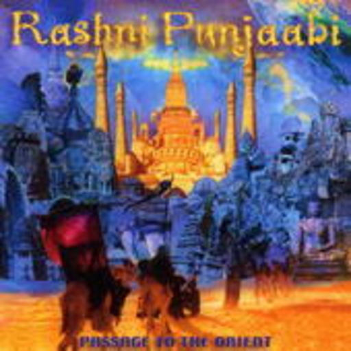 Rashni Punjaabi – Passage To The Orient
