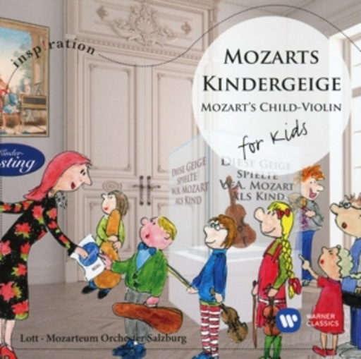 Maria-Elisabeth Lott – Mozarts Kindergeige - For Kids