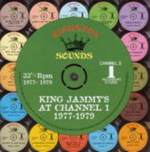 Diverse – King Jammy' s At Channel 1 1977-1979