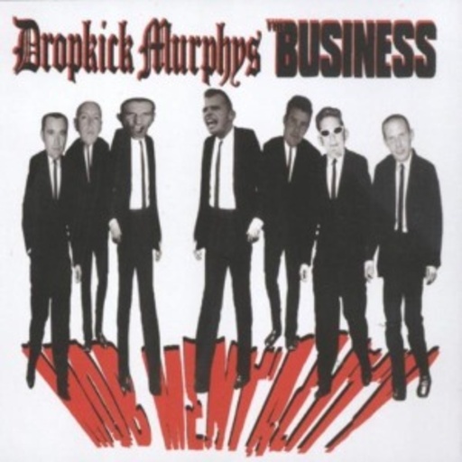 Dropkick Murphys – Mob Mentality