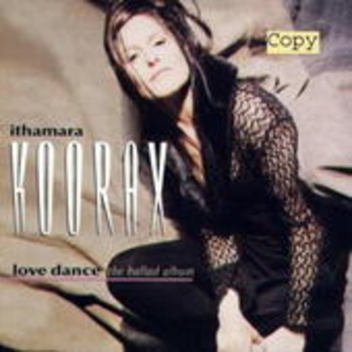 Ithamara Koorax – Love Dance - The Ballad Album