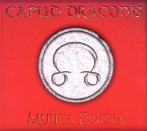 Capud Draconis – Musica Divina