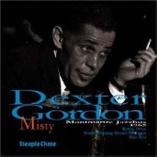 Dexter Gordon Quartet – Misty