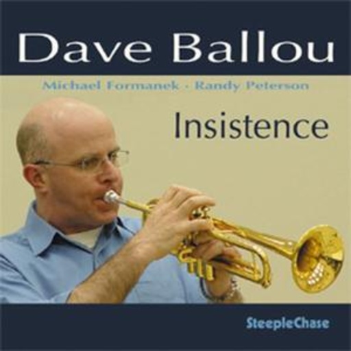 Dave Ballou – Insistence