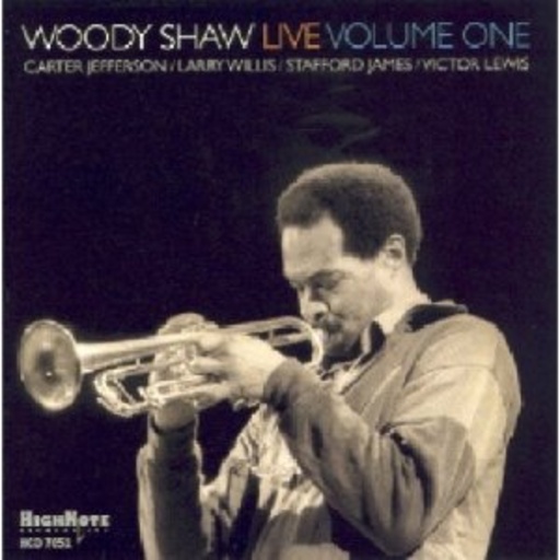 Woody Shaw – Live Volume One