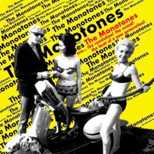 The Monotones – Are...The Revolution! The Sound!