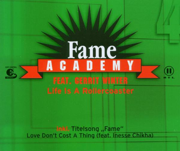 Fame Academy feat. Gerrit Winter – Life Is A Rollercoaster