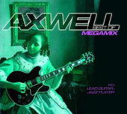 Axwell – Best Of - Megamix