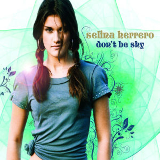 Selina Herrero – Don't Be Shy