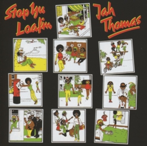 Jah Thomas – Stop Yu Loafing