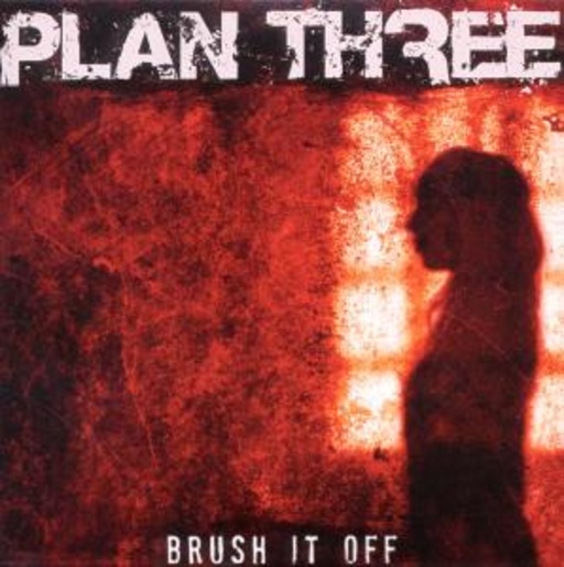 Plan Three – Brush It Off