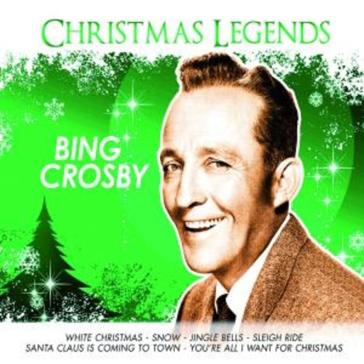 Bing Crosby – Christmas Legends