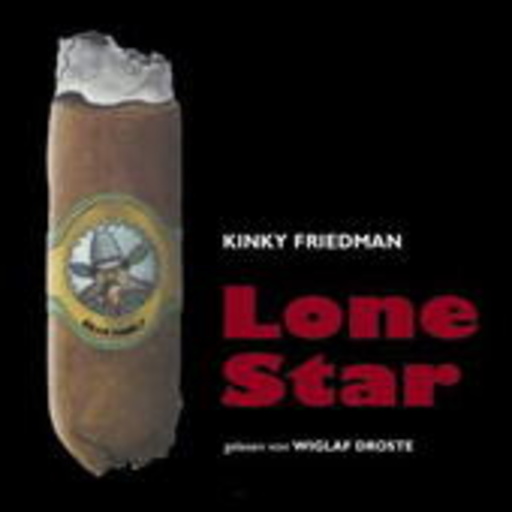 Wiglaf Droste – Lone Star