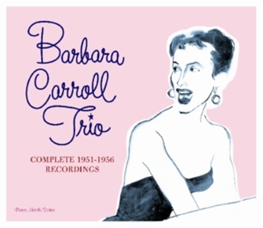 Complete 1951-56 Trio Recordings