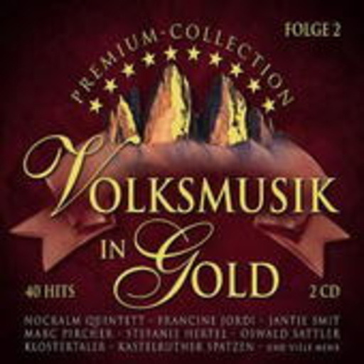 Diverse – Volksmusik in Gold Folge 2