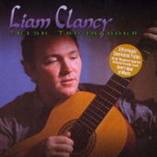 Liam Clancy – Irish Troubadour