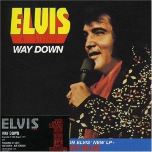 Elvis Presley – Way Down