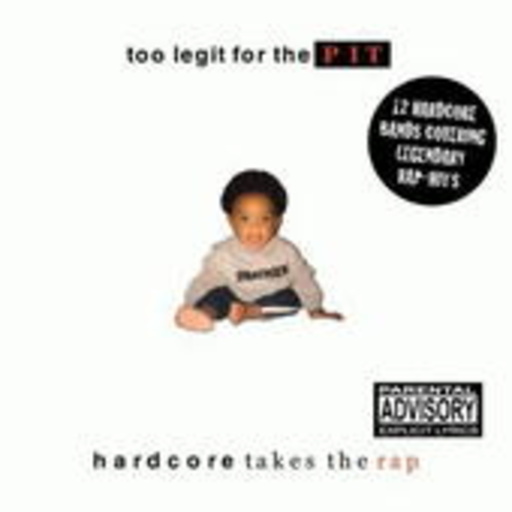 Diverse – Too Legit For The PIT - Hardcore Takes The Rap