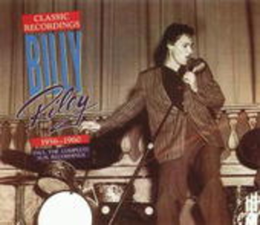 Billy Riley – Classic Recordings 1956-1960