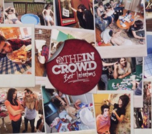 We Are The In Crowd – Best Intentions
