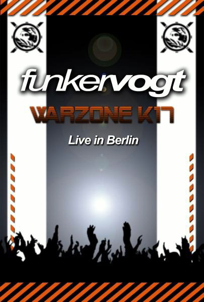 Warzone K 17 – Live in Berlin