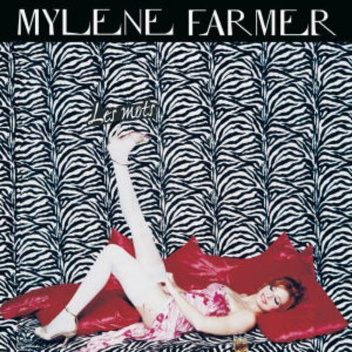 Mylène Farmer – Les Mots (Best Of)
