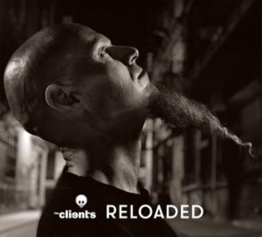 The Clients – Reloaded