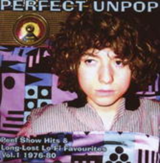 Diverse – Peel Show Hits & Long Long-Lost Lo-Fi Favourites 1976-80