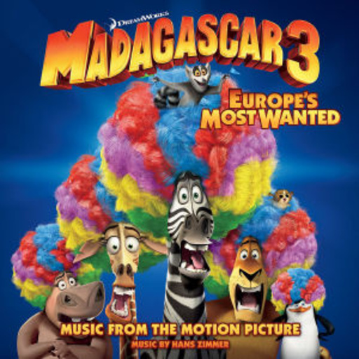 Diverse – Madagascar 3: Europe's Most Wanted