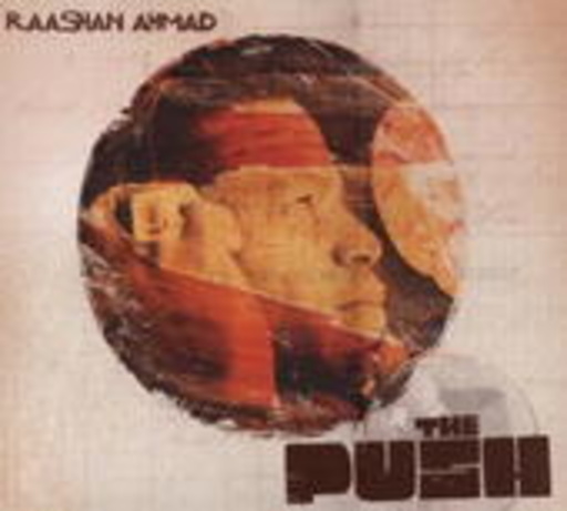Raashan Ahmas – The Push