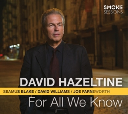 David Hazeltine – For All We Know