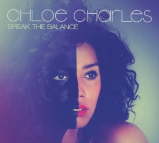 Chloe Charles – Break The Balance