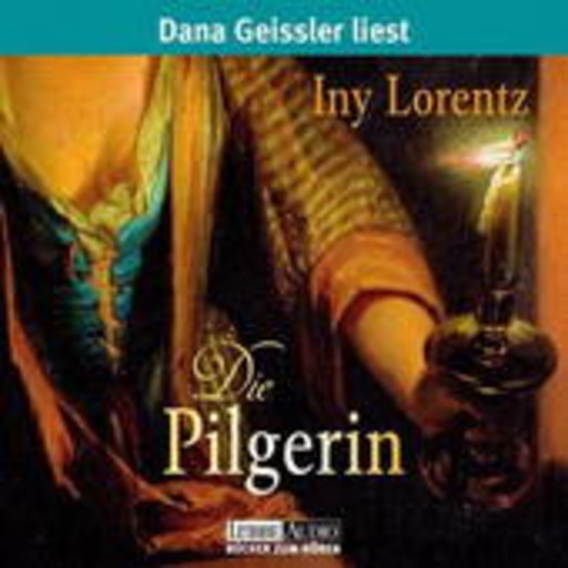 Dana Geissler – Die Pilgerin