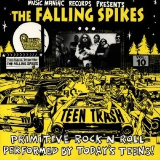 Falling Spike – Teen Trash 10