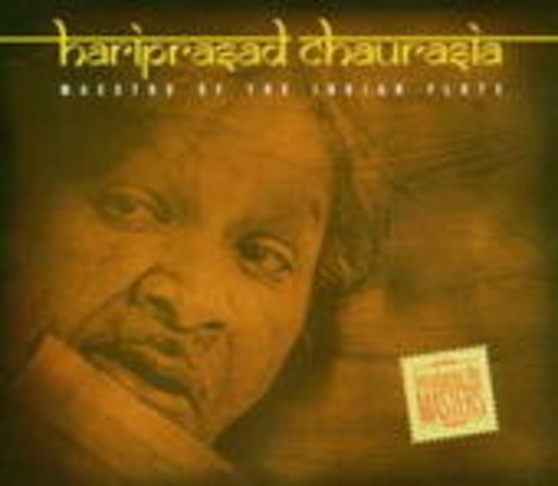 Hariprasad Chaurasia – Maestro Of The Indian Flute