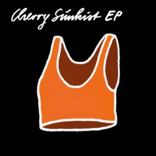 Cherry Sunkist – Cherry Sunkist EP